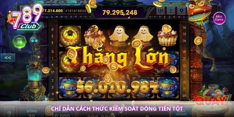Chỉ dẫn cách thức kiểm soát dòng tiền tốt