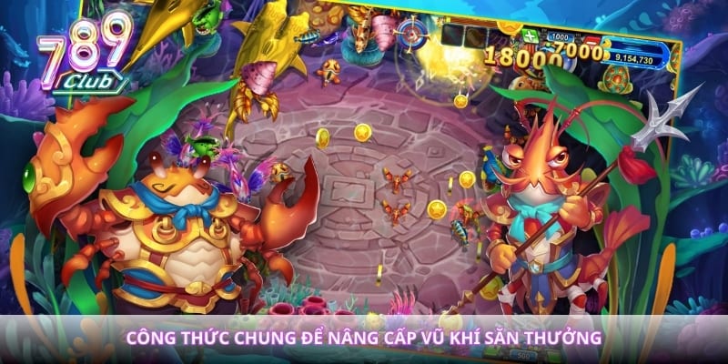 Công thức chung để nâng cấp vũ khí săn thưởng