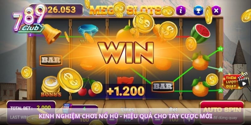 Kinh Nghiệm Chơi Nổ Hũ - Hiệu Quả Cho Tay Cược Mới